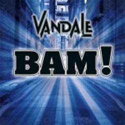 Vandale : Bam !